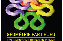 Voir le détail de l'actualité:Prologation, jusqu'au 30 septembre, de l'exposition-atelier "Géométrie par le jeu. Les inventions de Fabien Vienne"